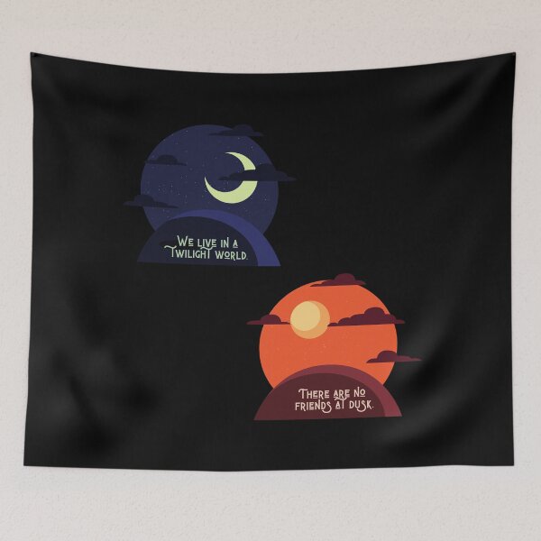 Item preview, We live in a Twilight World. There are no Friends at Dusk. designed and sold by Lucinda Theodore.