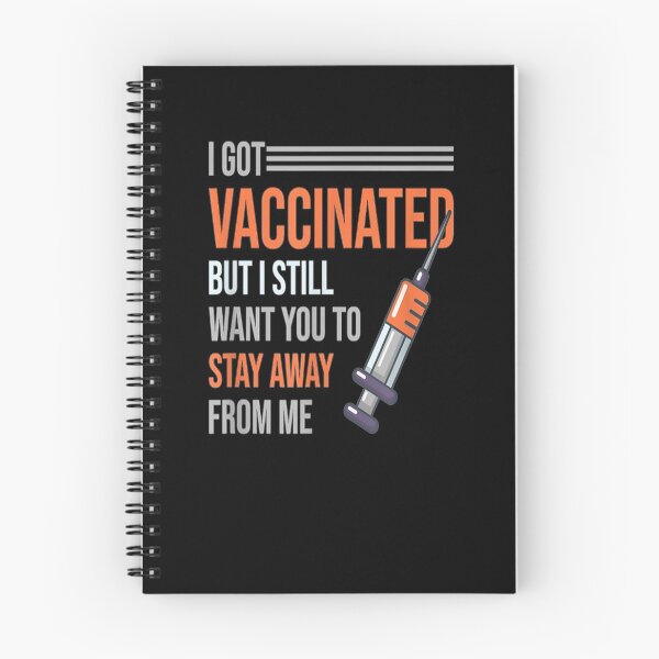 Item preview, I Got Vaccinated But I Still Want You To Stay Away From Me  designed and sold by zpruby.
