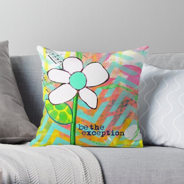 "Be The Exception" Original Design by PhillipaheART Throw Pillow