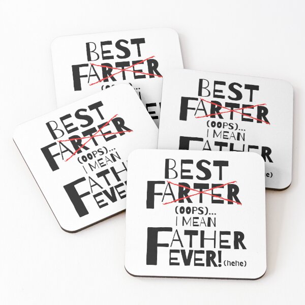 Item preview, Great Father's Day Gift!  "Best farter (OOPS)...I mean father ever!" designed and sold by QuoteActually.