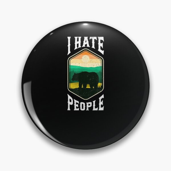 Item preview, I Hate People Bear National Park  designed and sold by jerrie9.