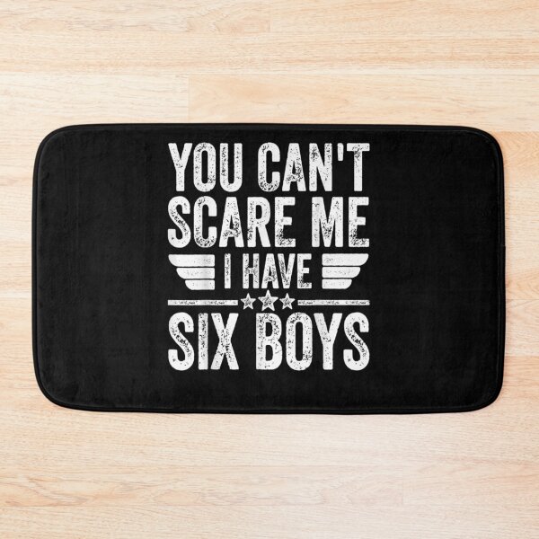 Item preview, Mens You Can't Scare Me I Have Six Boys Father's Day  designed and sold by zpruby.
