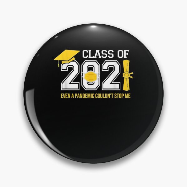 Item preview, Class Of 2021 Even A Pandemic Couldnt Stop Me Graduation Day  designed and sold by jerrie9.