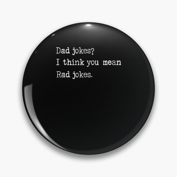 Item preview, Dad Jokes I Think You Mean Rad Jokes  designed and sold by laurader.