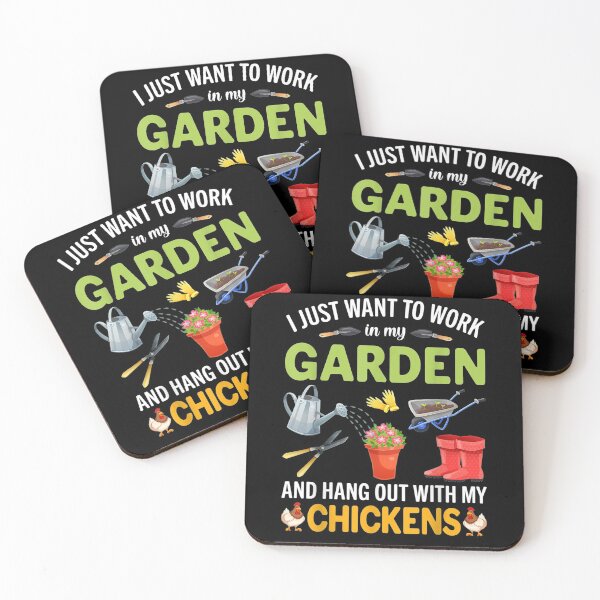 Item preview, I Just Want To Work In My Garden And Hangout With Chickens  designed and sold by zpruby.