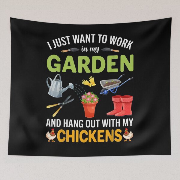 Item preview, I Just Want To Work In My Garden And Hangout With Chickens  designed and sold by zpruby.