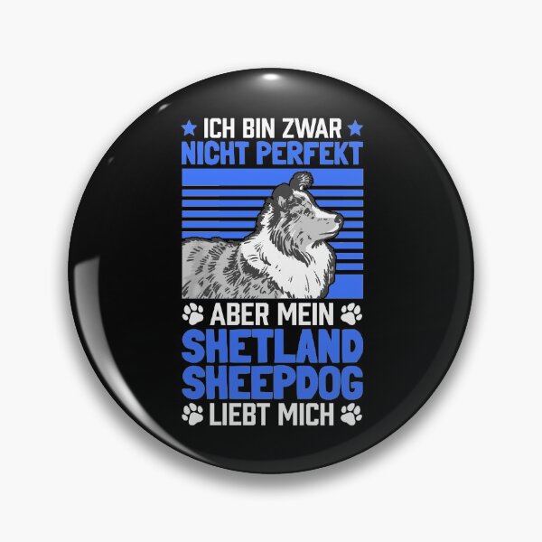 Item preview, My Shetland Sheepdog loves me Sheltie saying designed and sold by madgrfx.