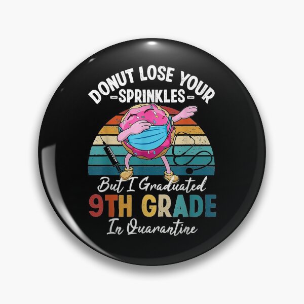 Item preview, I Graduated 9th Grade In Quarantine Funny Dabbing Donut  designed and sold by zpruby.