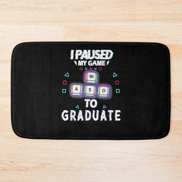 Item preview, I Paused My Game To Graduate 2021  designed and sold by jerrie9.