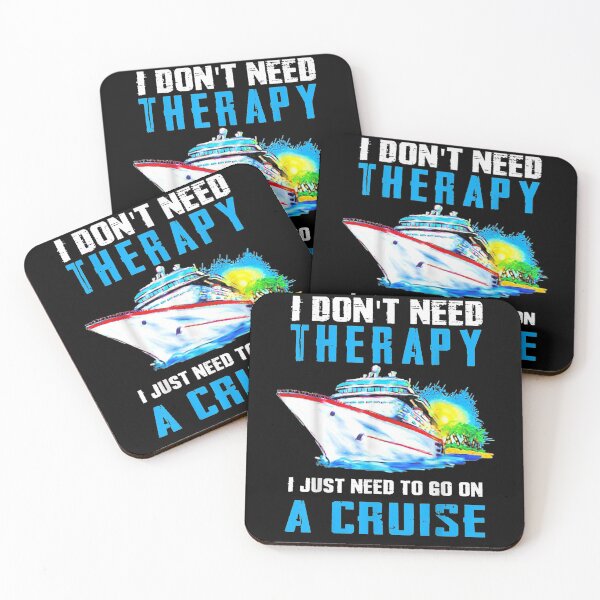Item preview, I Don't Need Therapy I Just Need To Go On A Cruise  designed and sold by laurader.