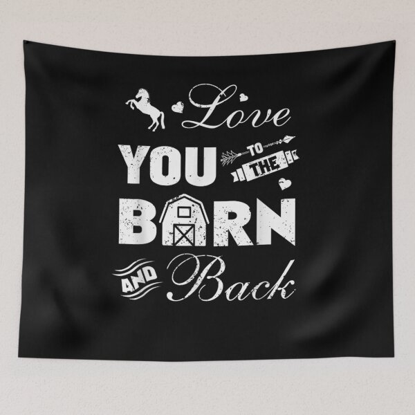 Item preview, Funny I Love You To The Barn And Back Horse Lover  designed and sold by zpruby.