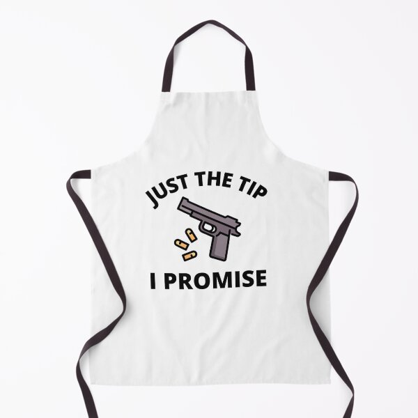 Item preview, Just the tip i promise designed and sold by TThousand.