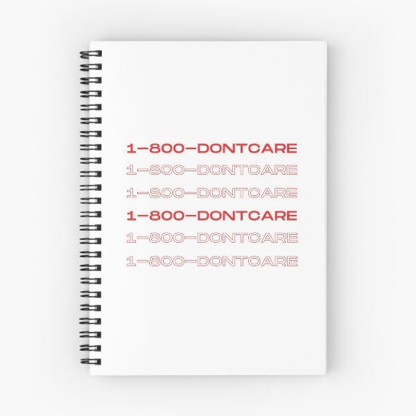 Item preview, 1-800-DONTCARE Print designed and sold by MikDidIt.