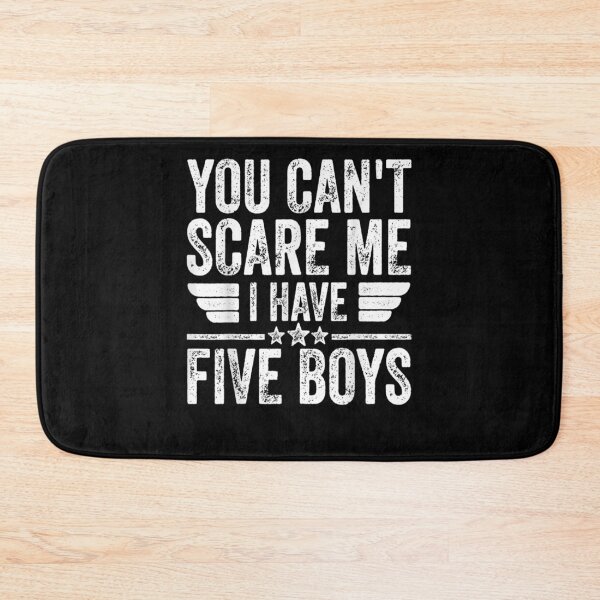 Item preview, Mens You Can't Scare Me I Have Five Boys Father's Day  designed and sold by jerrie9.