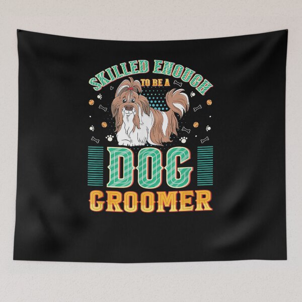 Item preview, Pet Grooming Furologist Skilled Enough To Be A Dog Groomer  designed and sold by laurader.