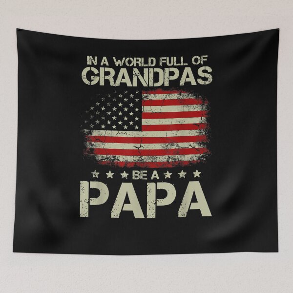 Item preview, Mens Grandpas In A World Full Be A Pawpaw Grandpa American Flag  designed and sold by zpruby.