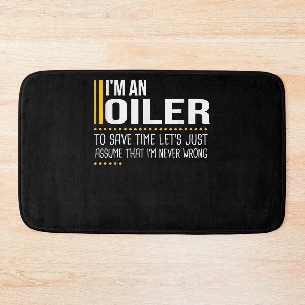 Item preview, Save Time Lets Assume Oiler Is Never Wrong Funny  designed and sold by jerrie9.