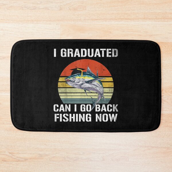 Item preview, Graduated Can I Go Fishing Now Funny Graduation For Him Her  designed and sold by laurader.