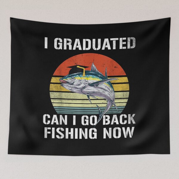 Item preview, Graduated Can I Go Fishing Now Funny Graduation For Him Her  designed and sold by laurader.