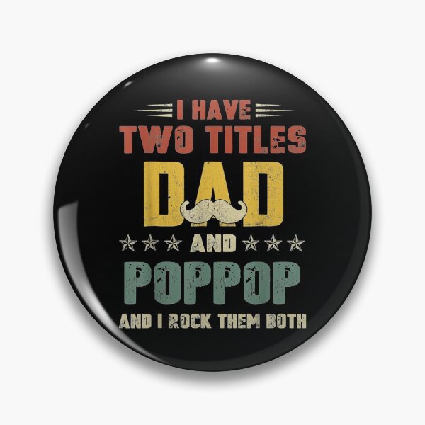 Item preview, I Have Two Titles Dad And Poppop Funny Fathers Day  designed and sold by jerrie9.