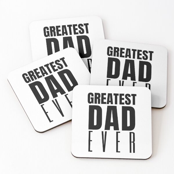 Item preview, Great Father's Day Gift!  "Greatest Dad Ever" designed and sold by QuoteActually.