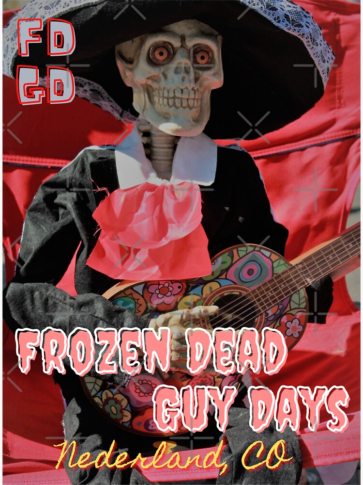 "Frozen Dead Guy Days" Sticker for Sale by Redbubble