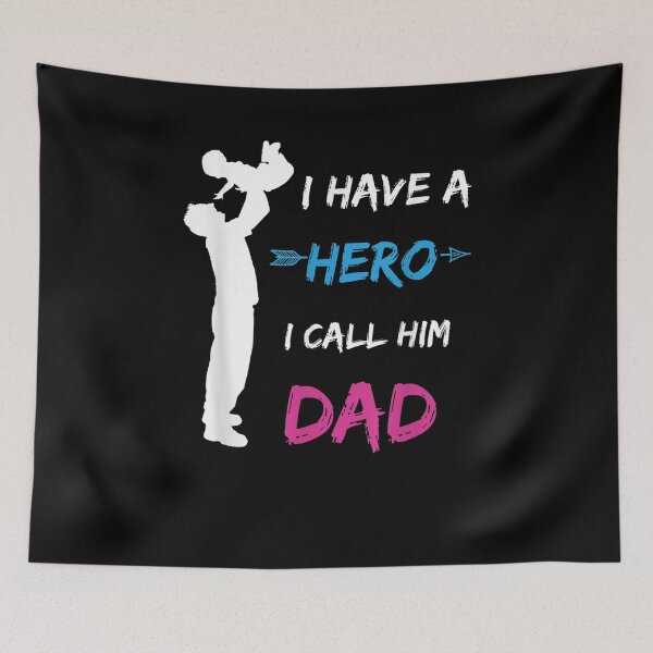 Item preview, I Have A Hero I Call Him Dad T  designed and sold by jerrie9.