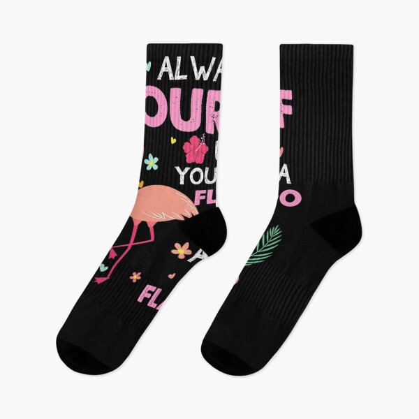 Item preview, Funny Always Be Yourself Unless You Can Be A Flamingo Lover  designed and sold by laurader.