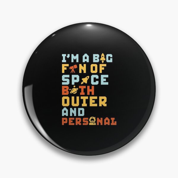 Item preview, Big Fan Of Space Both Outer And Personal Funny Astronomy Pun designed and sold by bramlettaw.