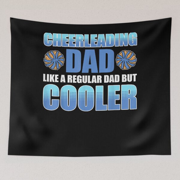 Item preview, Cheerleading Dad Like A Regular Dad But Cooler Cheer Coach  designed and sold by jerrie9.