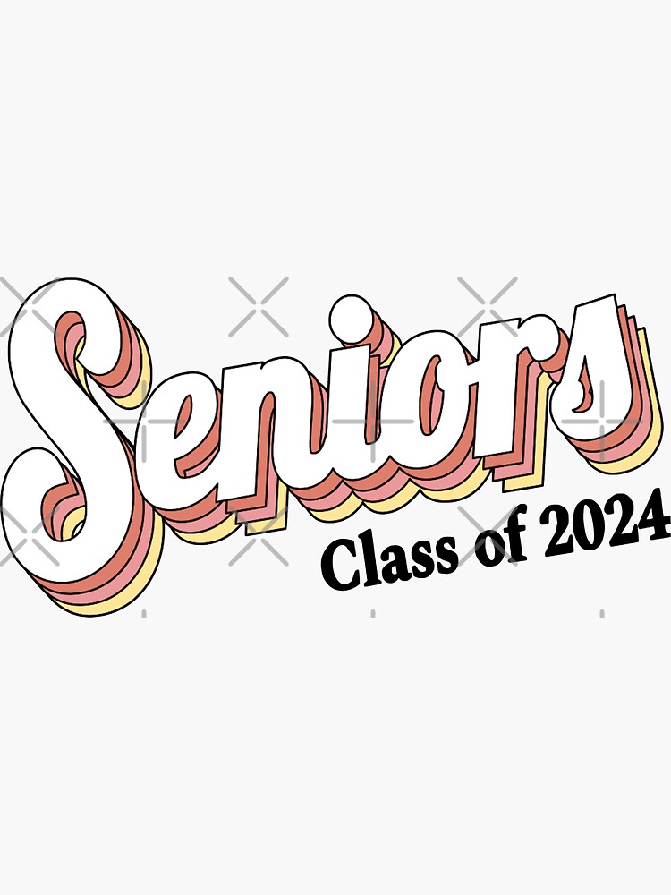 Class 2024 Senior Graduation - Class 2024 - Sticker
