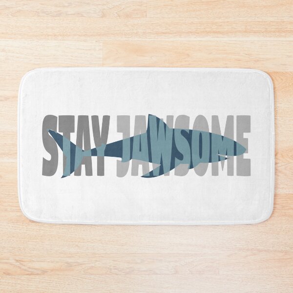 Item preview, Stay Jawsome Shark designed and sold by MadRiddleDesign.