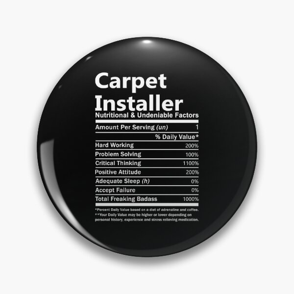 Item preview, Carpet Installer T Shirt - Nutritional And Undeniable Factors Gift Item Tee designed and sold by hinettiker.