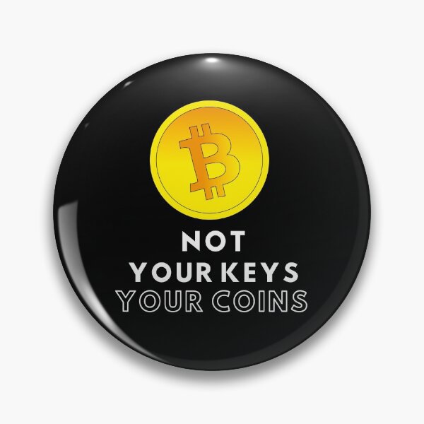 Item preview, Bit coin Crypto Main Rules : Not your keys, Not your coins  designed and sold by artxcase.