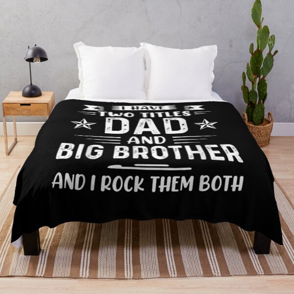 Item preview, Mens I Have Two Titles Dad And Big Brother Funny Fathers Day Gift designed and sold by maizreo.