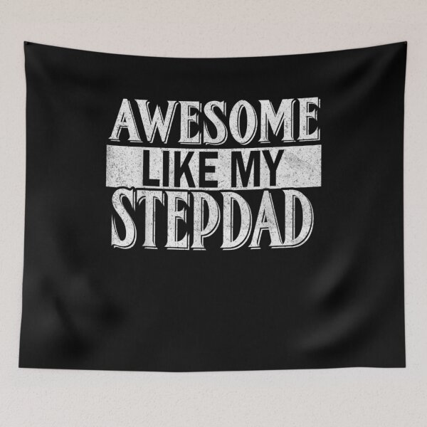 Item preview, Awesome Like My Stepdad From Step Son Daughter In Law Fun  designed and sold by anniet33.