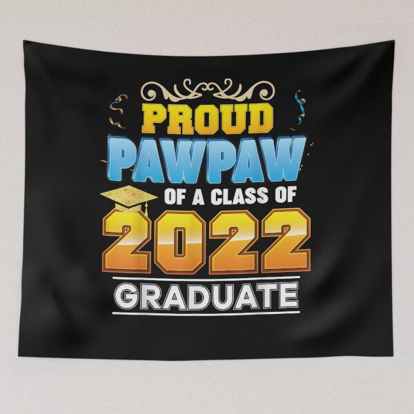 Item preview, Proud Pawpaw Of A Class Of 2022 Graduate Graduation School  designed and sold by anniet33.