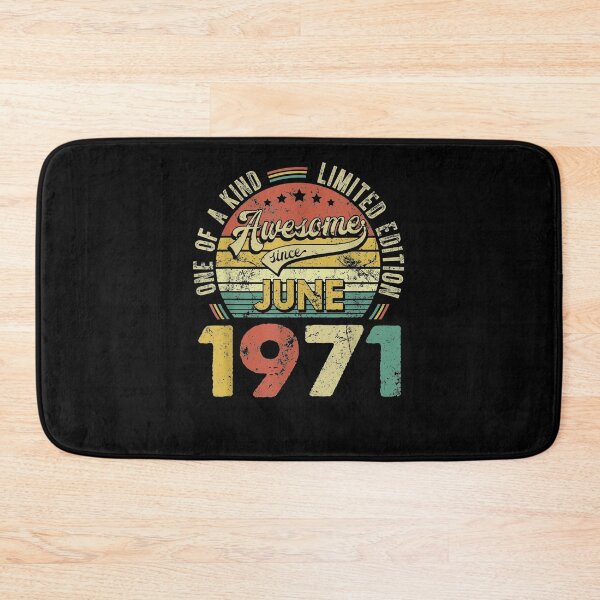 Item preview, Awesome Since June 1971 50th Bday Decorations 50 Years Old  designed and sold by anniet33.