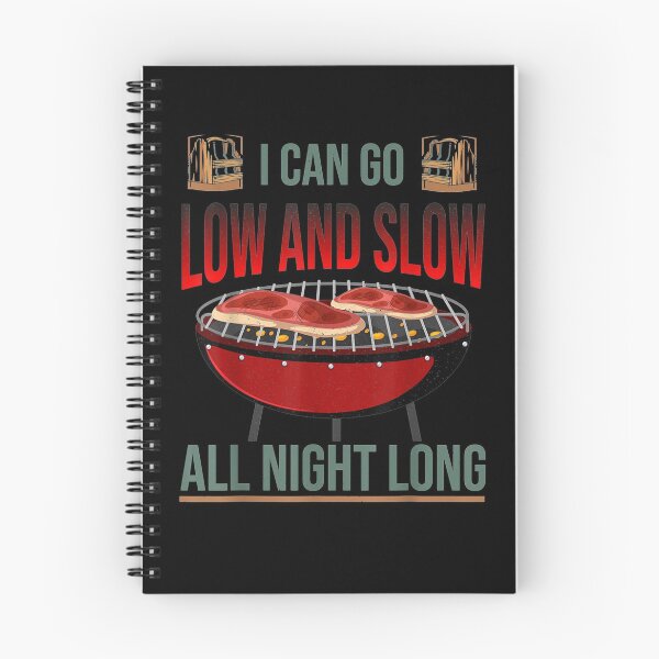 Item preview, Bbq Smoker I Can Go Low And Slow All Night Long  designed and sold by maizreo.