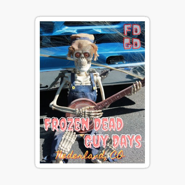 Item preview, Frozen Dead Guy Days designed and sold by JoLiShop.