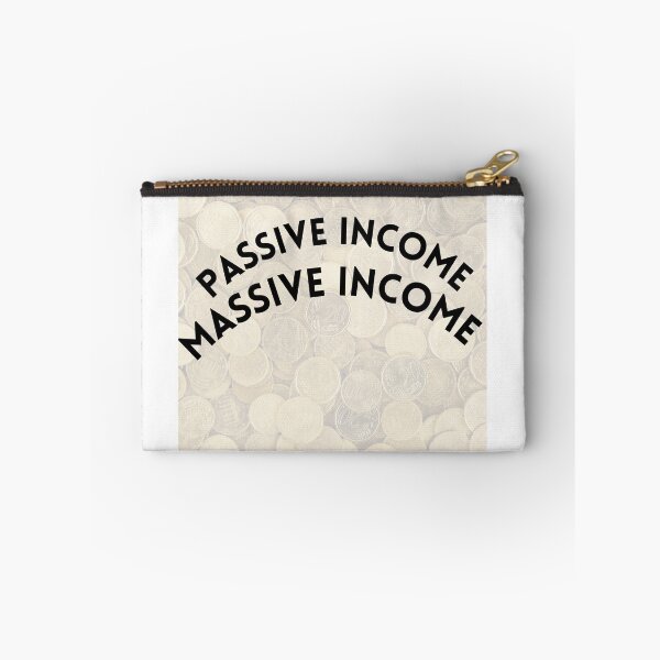 Item preview, Passive income Massive income designed and sold by willbiscool.