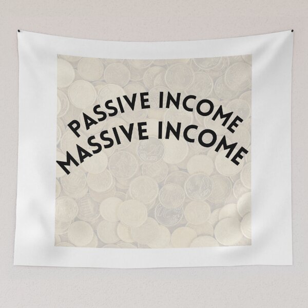 Item preview, Passive income Massive income designed and sold by willbiscool.