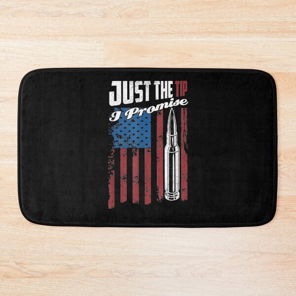 Item preview, Just The Tip I Promise Funny Gun Owner Pro Guns Usa Flag  designed and sold by maizreo.