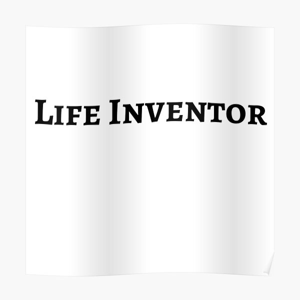 Life inventor Poster