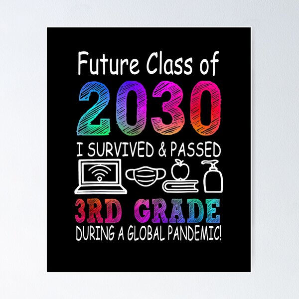 Item preview, Future Class Of 2030 Survived Pandemic Teaching 3rd Grade  designed and sold by anniet33.