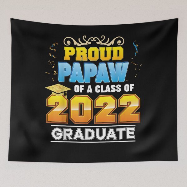 Item preview, Proud Papaw Of A Class Of 2022 Graduate Graduation School  designed and sold by maizreo.