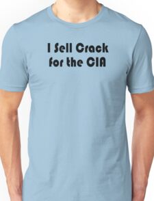 i sell crack for the cia shirt