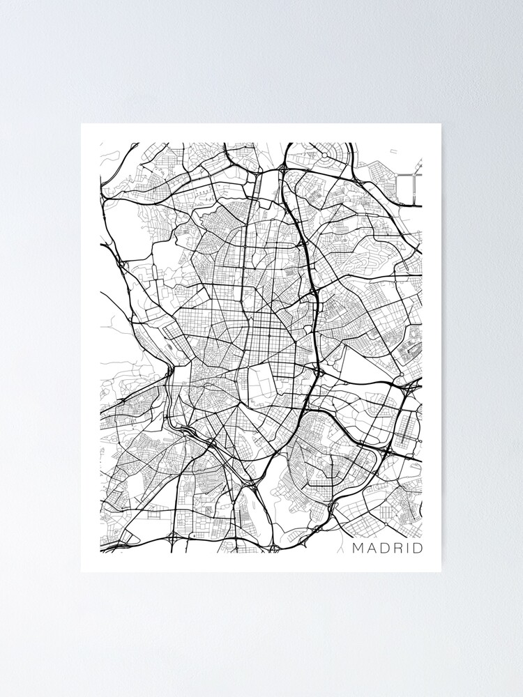 Madrid Map Spain Black And White Poster By Mainstreetmaps Redbubble