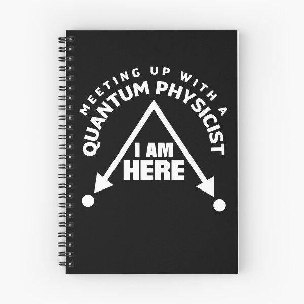 Item preview, Quantum Mechanics Quantum Physics Meetup Pun designed and sold by ShopTheStyle.