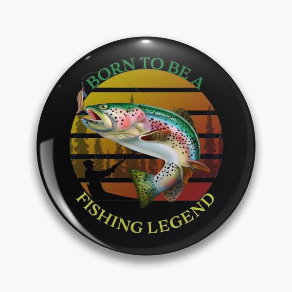 Item preview, Born To Be A Fishing Legend designed and sold by david parry.